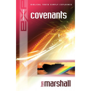 Explaining Covenants PB - Tom Marshall